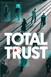 watch Total Trust free online