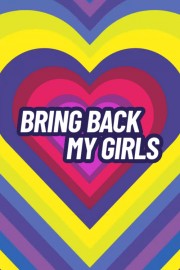 watch Bring Back My Girls free online