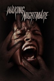 watch Waking Nightmare free online