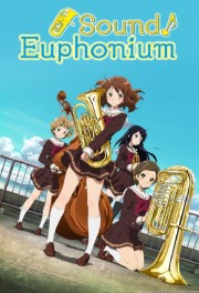 watch Sound! Euphonium free online