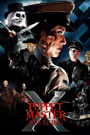 watch Puppet Master X: Axis Rising free online