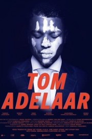 watch Tom Adelaar free online