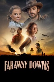 watch Faraway Downs free online