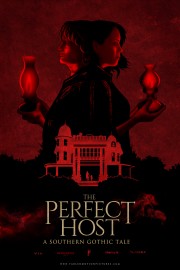 watch The Perfect Host: A Southern Gothic Tale free online