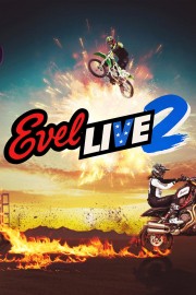 watch Evel Live 2 free online