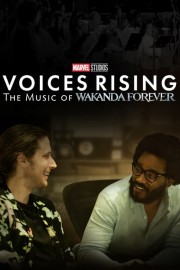 watch Voices Rising: The Music of Wakanda Forever free online