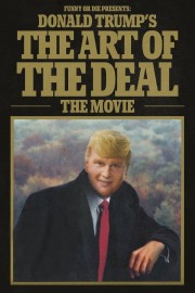 watch Donald Trump's The Art of the Deal: The Movie free online