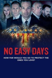 watch No Easy Days free online