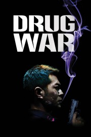 watch Drug War free online