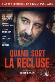 watch Quand sort la recluse free online