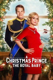 watch A Christmas Prince: The Royal Baby free online