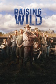 watch Raising Wild free online