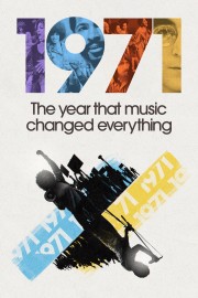 watch 1971: The Year That Music Changed Everything free online