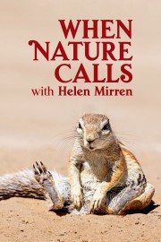 watch When Nature Calls with Helen Mirren free online