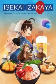 watch Isekai Izakaya: Japanese Food From Another World free online