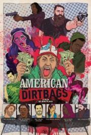 watch American Dirtbags free online