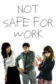 watch Not Safe for Work free online