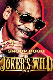 watch Snoop Dogg Presents The Joker's Wild free online