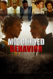 watch Misguided Behavior free online