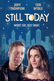 watch Still Today free online