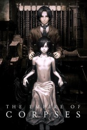 watch The Empire of Corpses free online