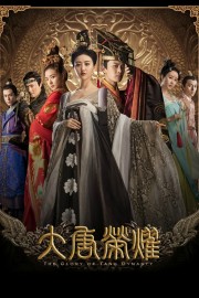 watch The Glory of Tang Dynasty free online