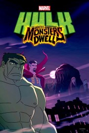 watch Hulk: Where Monsters Dwell free online