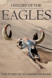 watch History of the Eagles free online