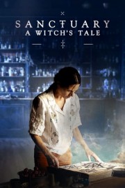 watch Sanctuary: A Witch's Tale free online