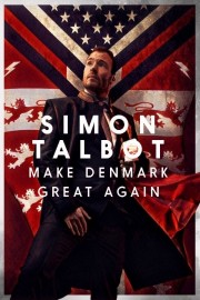 watch Simon Talbot: Make Denmark Great Again free online