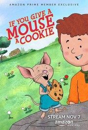 watch If You Give a Mouse a Cookie free online