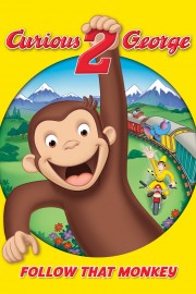 watch Curious George 2: Follow That Monkey! free online