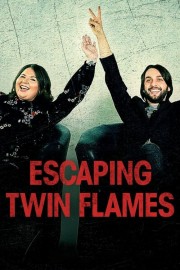 watch Escaping Twin Flames free online