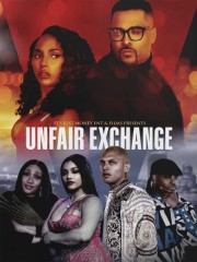 watch Unfair Exchange free online