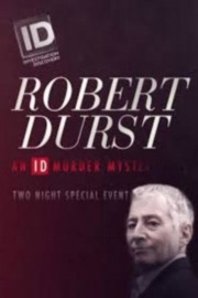 watch Robert Durst: An ID Murder Mystery free online