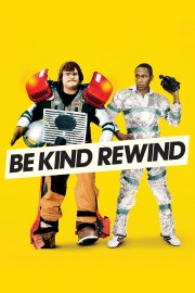 watch Be Kind Rewind free online