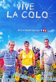 watch Vive la colo ! free online