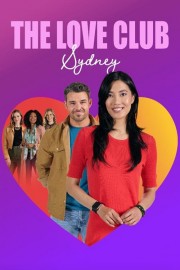 watch The Love Club: Sydney’s Journey free online