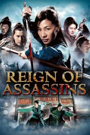 watch Reign of Assassins free online