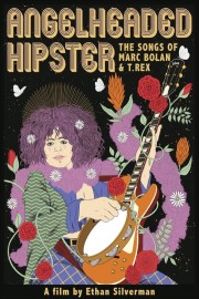 watch Angelheaded Hipster: The Songs of Marc Bolan & T. Rex free online