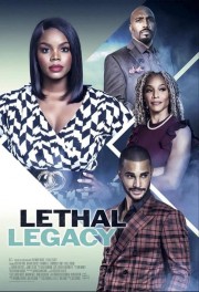 watch Lethal Legacy free online