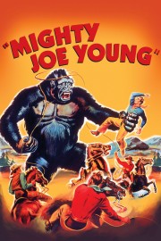 watch Mighty Joe Young free online