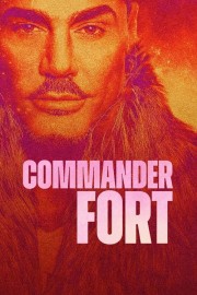 watch Commander Fort free online