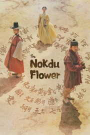 watch The Nokdu Flower free online