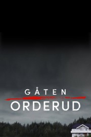 watch Gåten Orderud free online