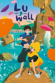 watch Lu Over the Wall free online