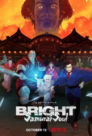 watch Bright: Samurai Soul free online