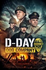 watch D-Day: Dog Company free online