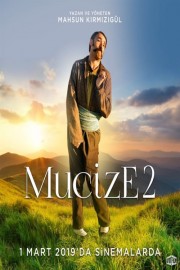 watch Mucize 2: Aşk free online