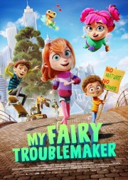 watch My Fairy Troublemaker free online